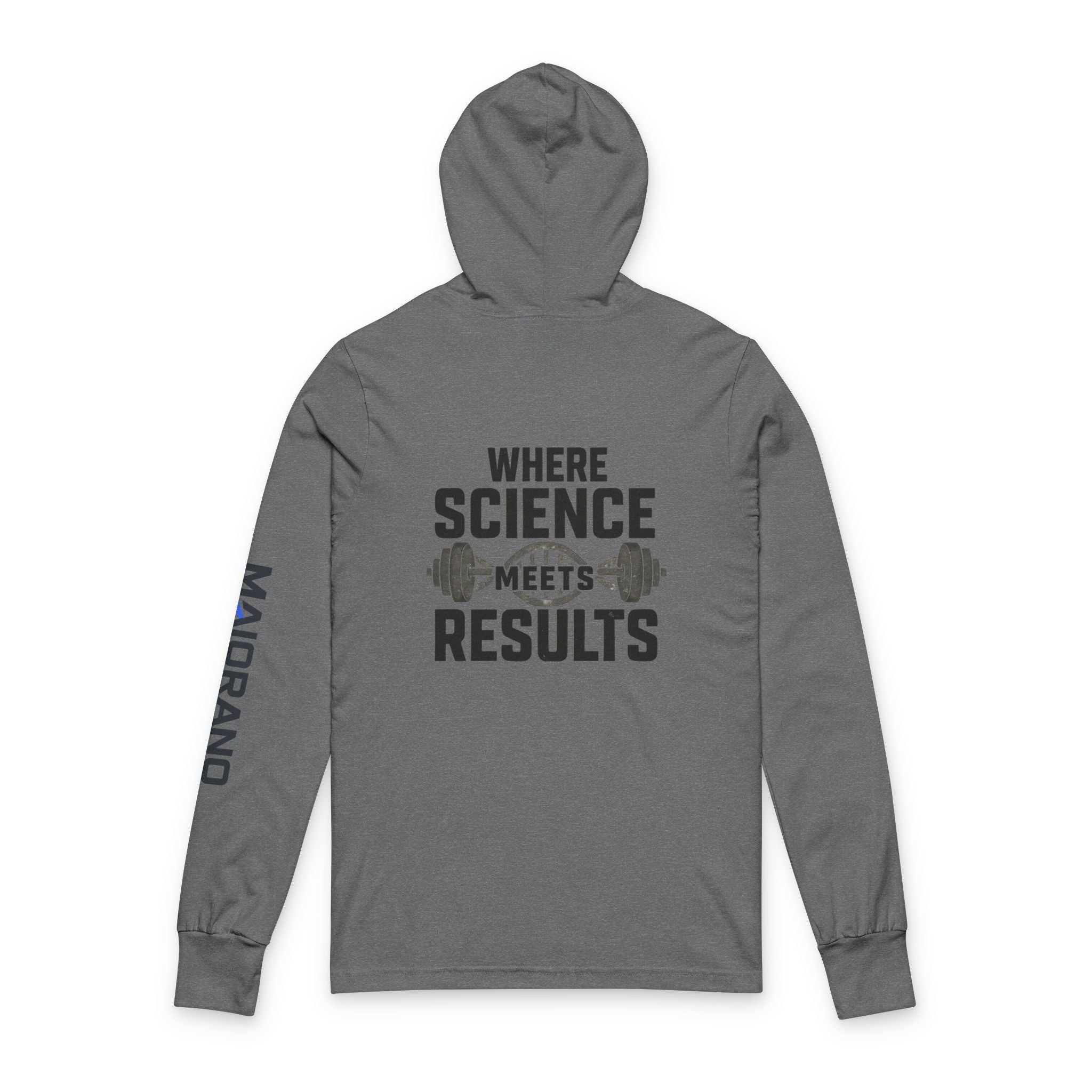 Where Science Meets Results - Hooded Long Sleeve Tee