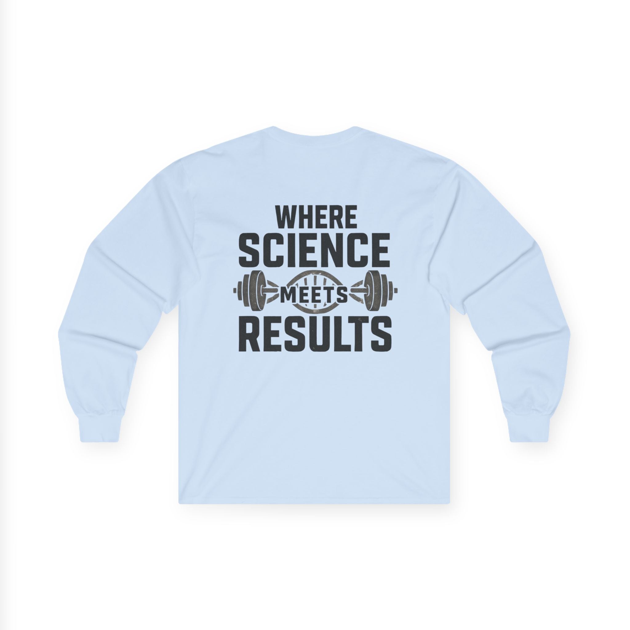 Where Science Meets Results Performance Long Sleeve Tee
