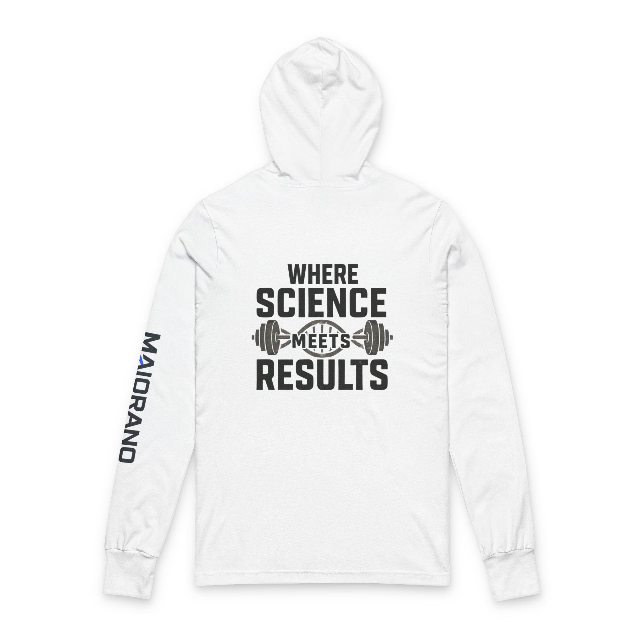 Where Science Meets Results - Hooded Long Sleeve Tee